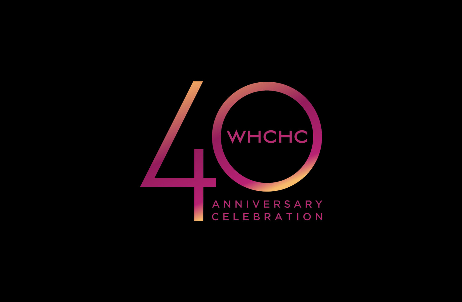 WHCHC 40th Anniversary Celebration